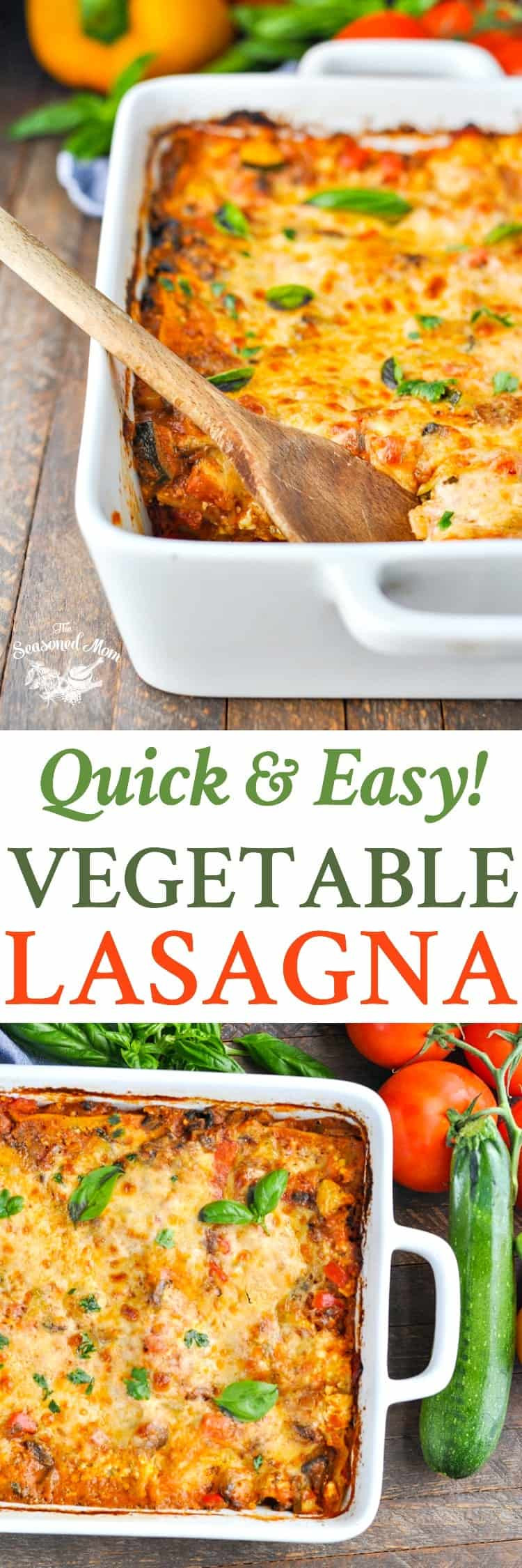 Easy Lasagna Casserole
 Quick and Easy Ve able Lasagna The Seasoned Mom