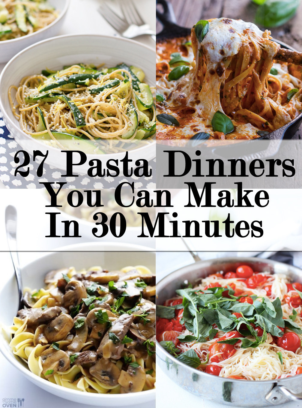 Easy Pasta Dinner Recipes
 27 Delicious Ideas For Weeknight Pasta Dinners