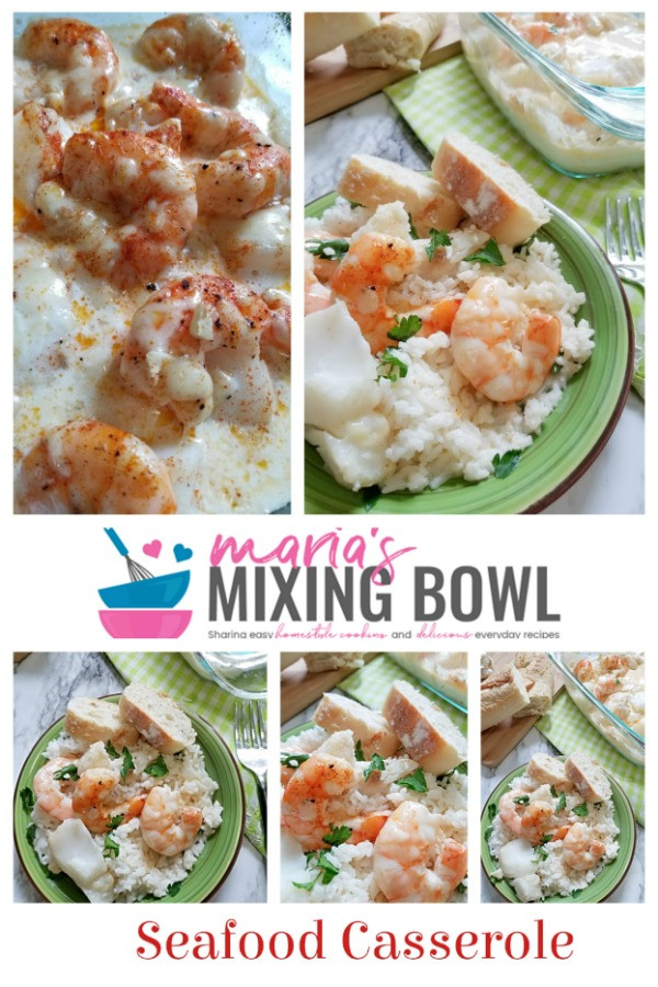 Easy Seafood Casserole
 Simple Seafood Casserole Maria s Mixing Bowl Simple