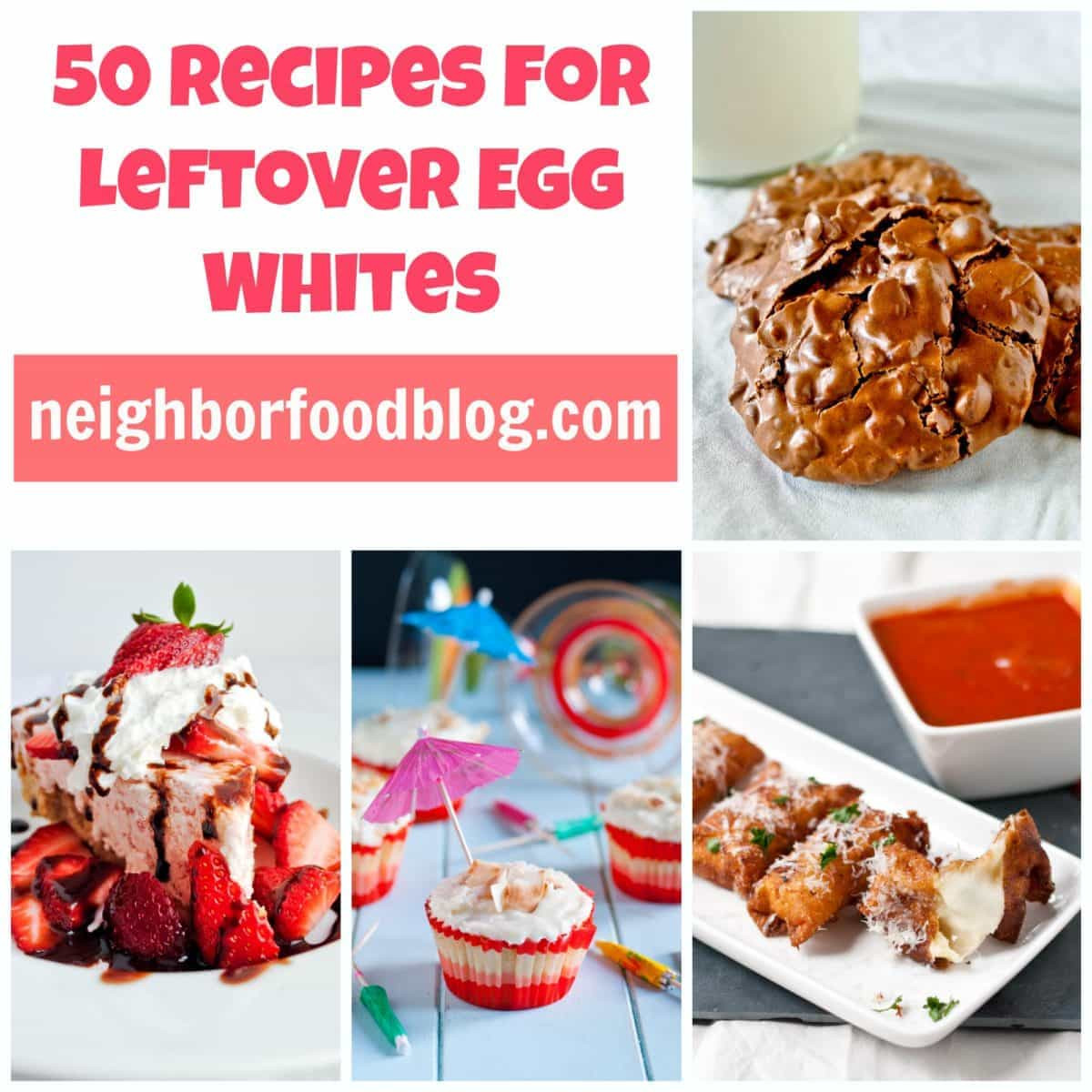 Egg White Desserts
 50 Egg White Recipes NeighborFood