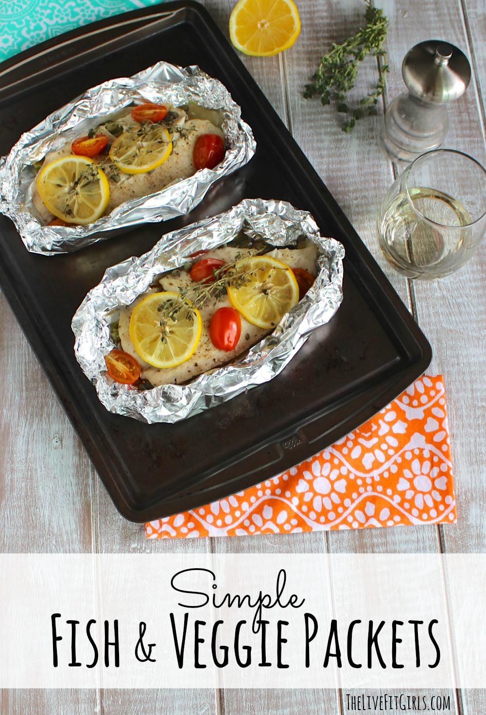 Fish Packet Recipes
 Fish Foil Packets with Ve able that you can Grill OR Bake