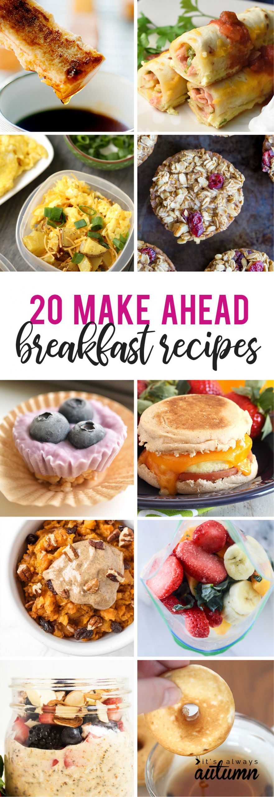 Freezer Breakfast Recipes
 20 make ahead breakfasts for busy school mornings It s