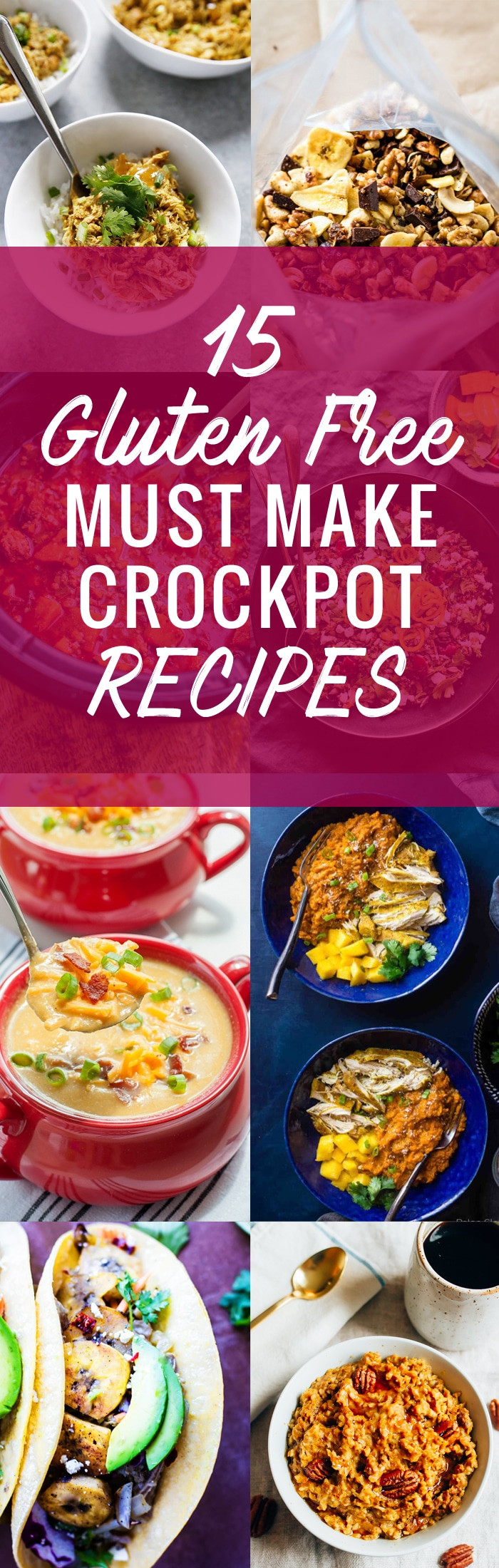 Gluten And Dairy Free Crockpot Recipes
 15 Gluten Free MUST MAKE Crock Pot Recipes