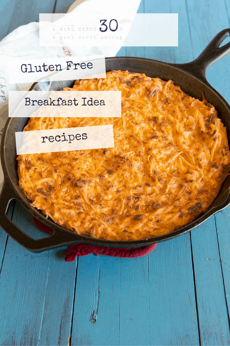 Gluten Free Brunch Recipes
 30 Gluten Free Breakfast Idea recipes