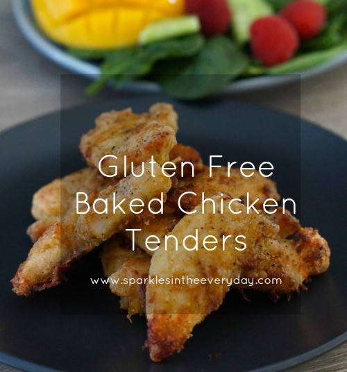 Gluten Free Chicken Tenders
 Gluten Free Baked Chicken Tenders Sparkles in the Everyday