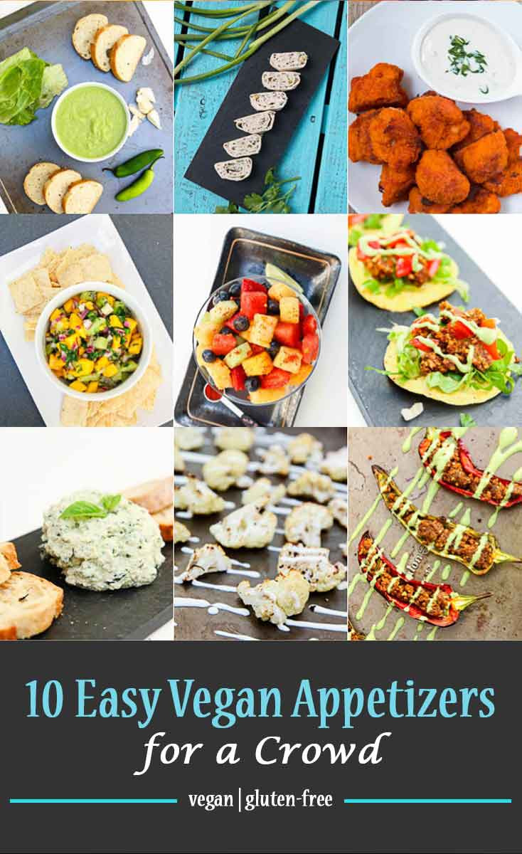 Gluten Free Vegetarian Appetizers
 10 Easy Vegan Appetizers for a Crowd Ve arian Gastronomy