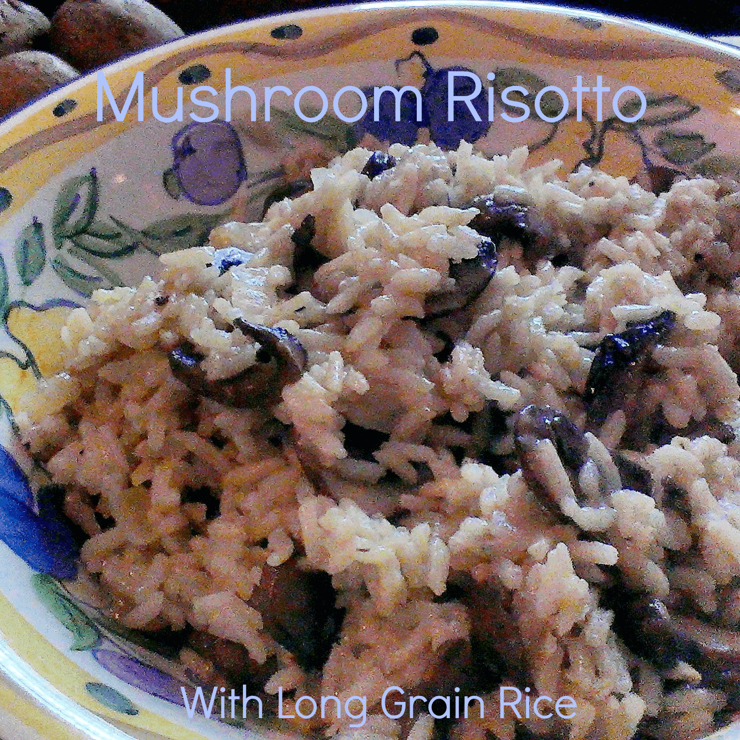 Grain Used In Risotto
 Mushroom Risotto With Long Grain Rice Reinvent Yourself