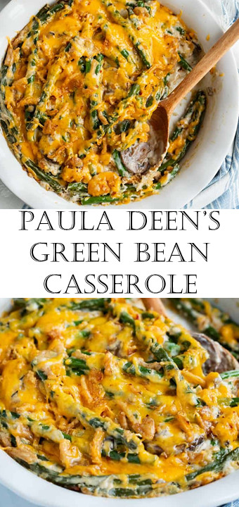 Green Bean Casserole Paula Deen
 Paula Deen’s Green Bean Casserole