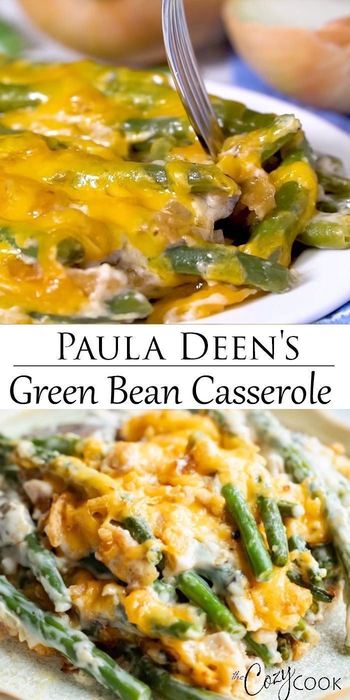 Green Bean Casserole Paula Deen
 This homemade Green Bean Casserole recipe from Paula Deen