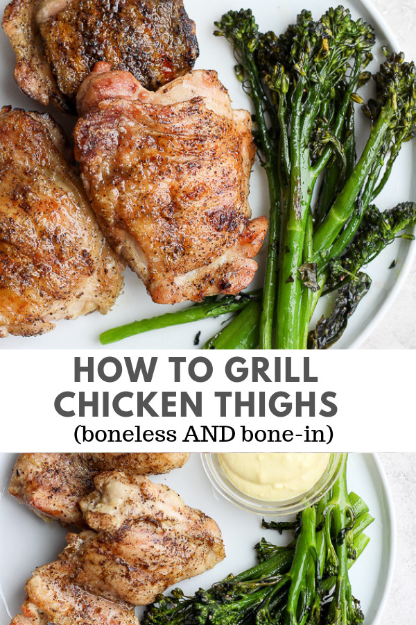 Grill Boneless Chicken Thighs
 How to Grill Chicken Thighs boneless bone in The