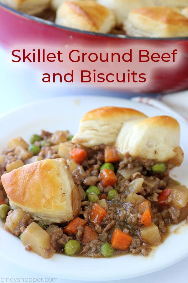 Ground Beef And Biscuit Recipes
 Skillet Ground Beef and Biscuits CincyShopper