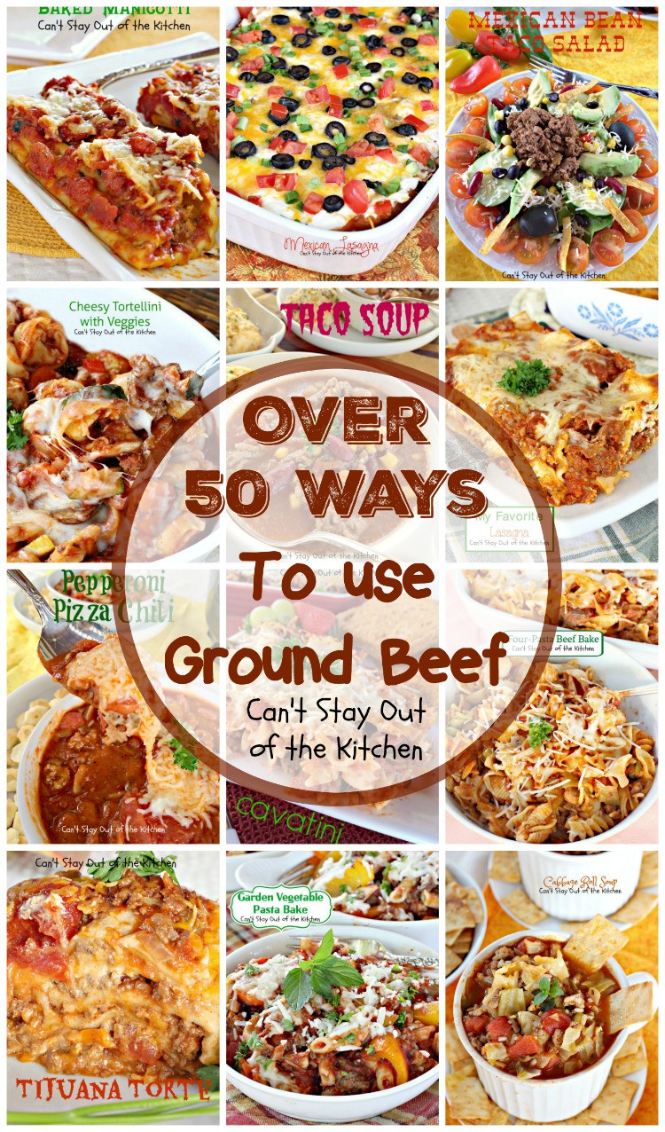 Ground Beef Appetizers
 50 Ways To Use Ground Beef – Can t Stay Out of the Kitchen