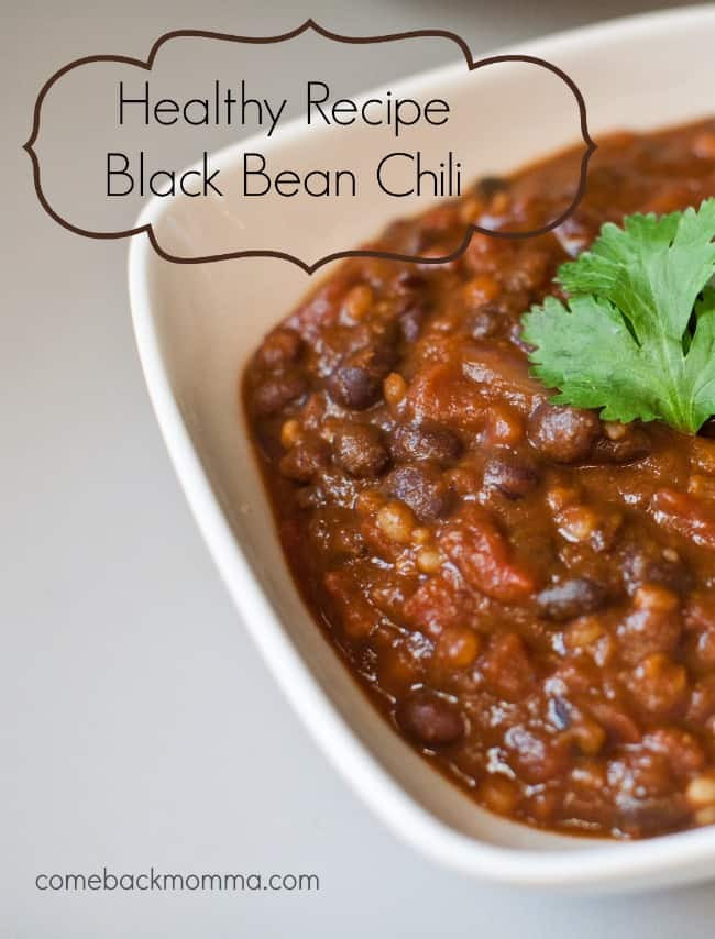 Healthy Black Bean Recipes
 Healthy Recipe Black Bean Chili eback Momma