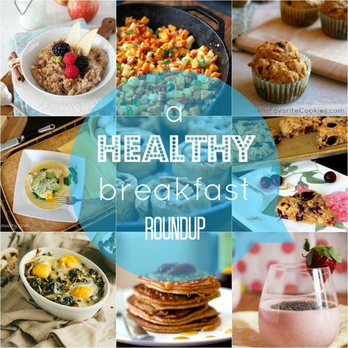 Healthy Breakfast Choices
 Saturday Morning Roundup Healthy Breakfast Options I