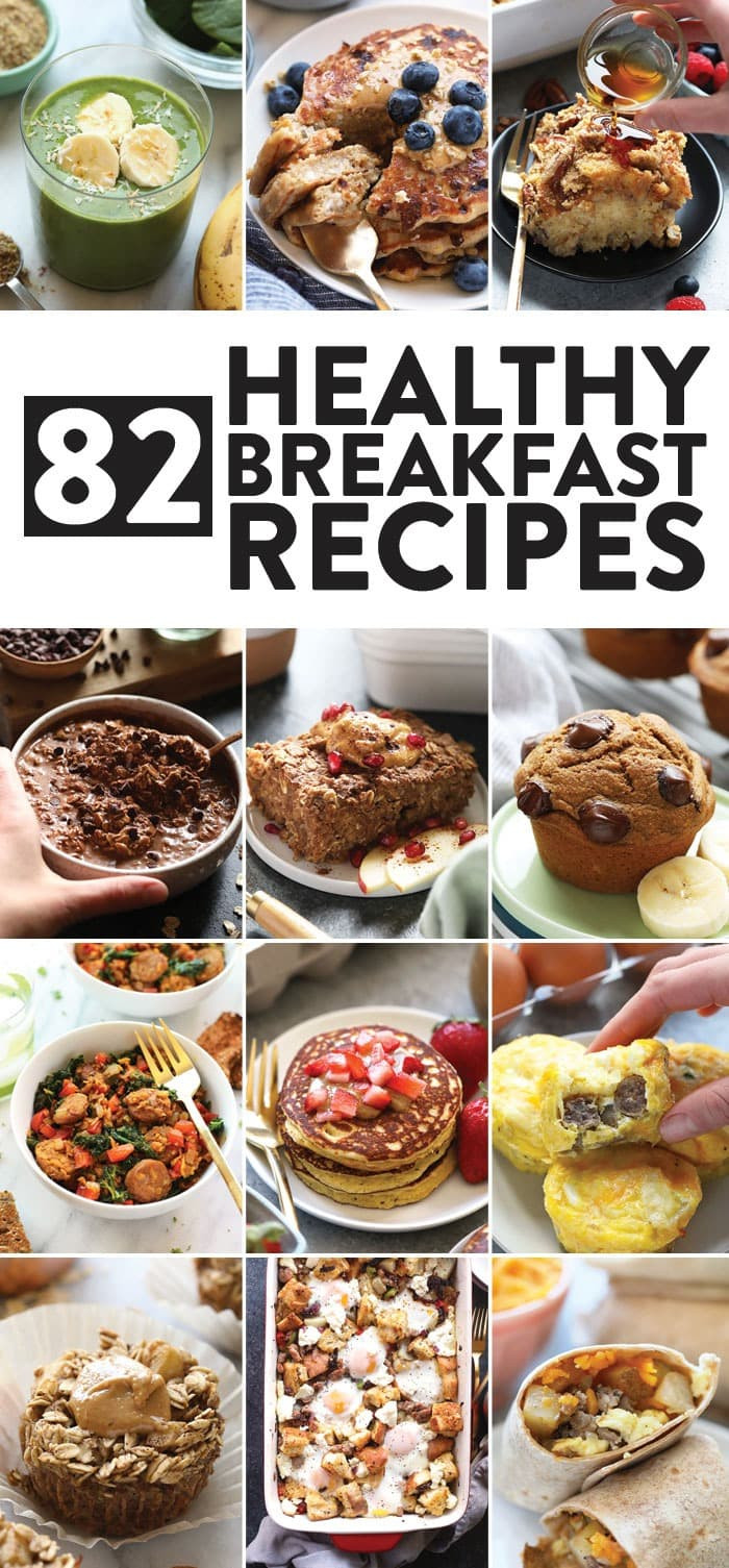 Healthy Breakfast Options
 82 Healthy Breakfast Ideas sweet savory  Fit Foo
