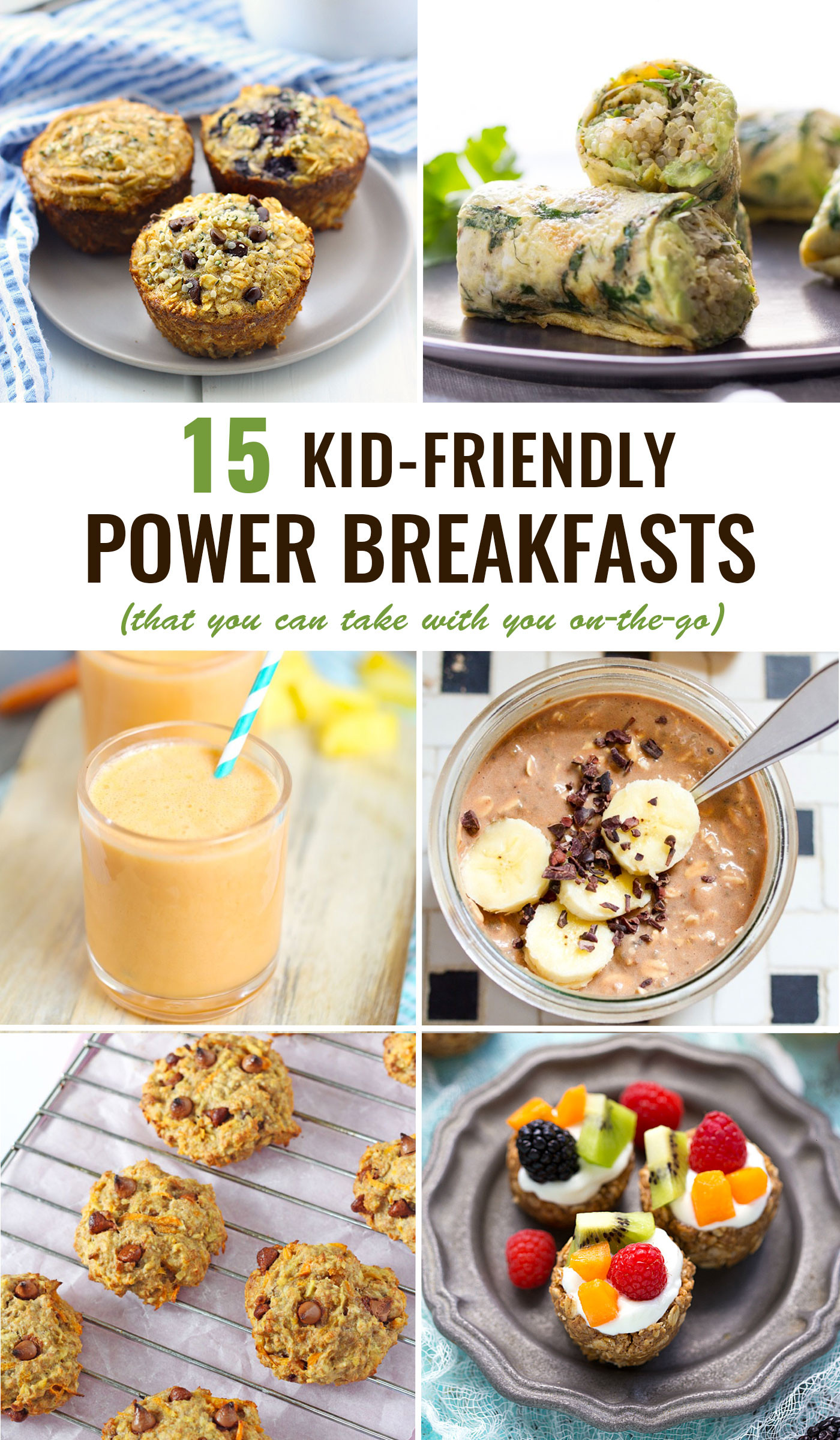 Healthy Breakfast To Go
 Kid Friendly Power Breakfasts To Go