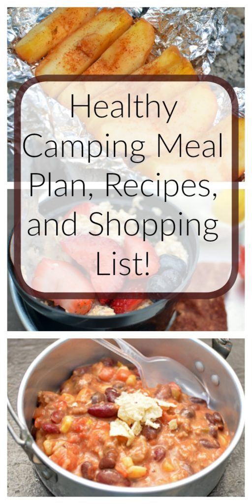 Healthy Camping Snacks
 Healthy Camping Meal Plan Recipes and Shopping List