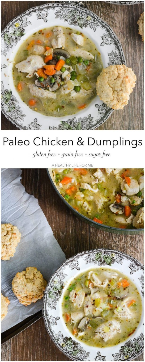 Healthy Chicken And Dumplings
 Paleo Chicken and Dumplings A Healthy Life For Me