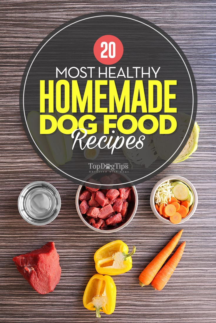 Healthy Dog Snacks
 20 Most Healthy Homemade Dog Food Recipes Your Fido Will Love