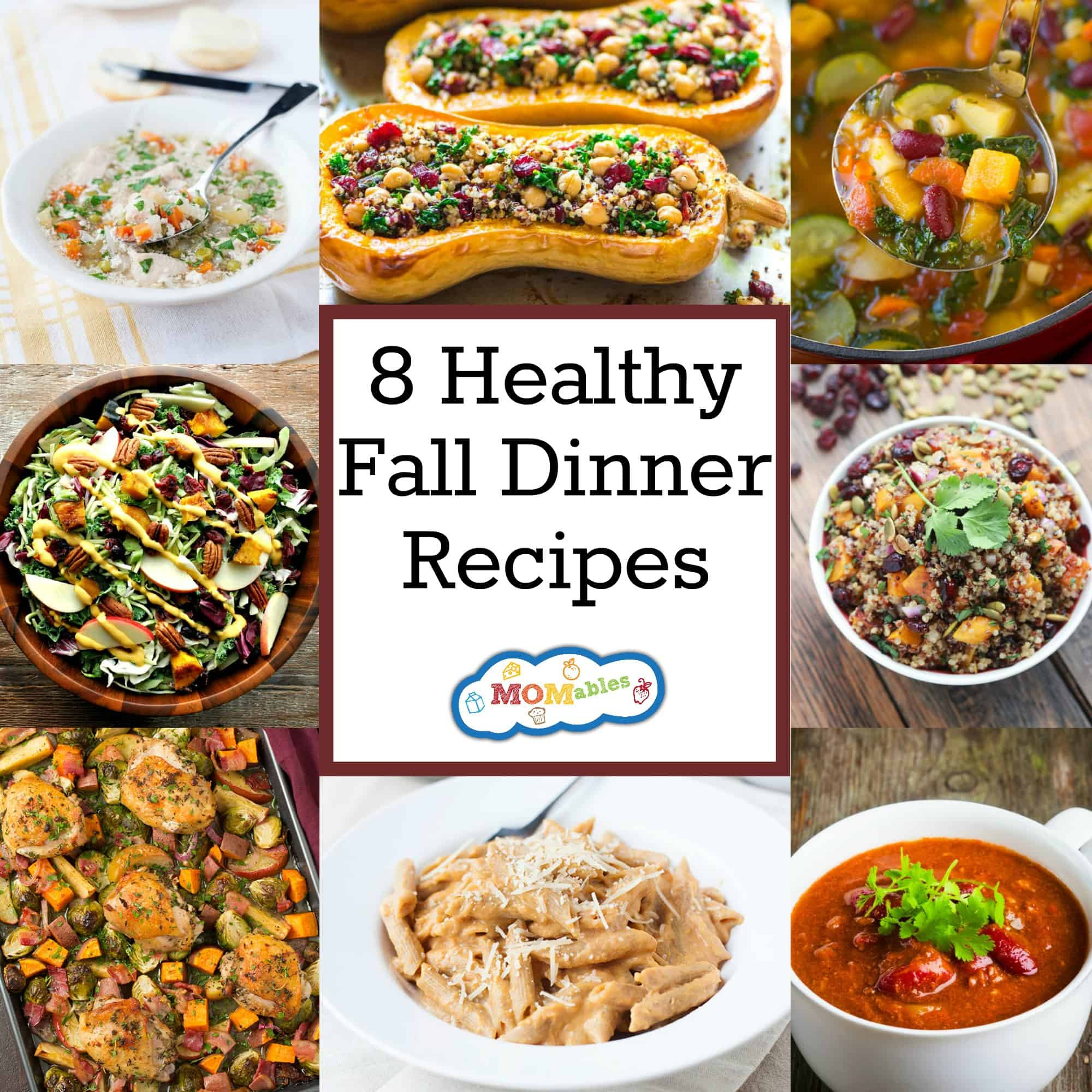 Healthy Fall Dinner Recipes
 8 Healthy Fall Dinner Recipes MOMables Mealtime