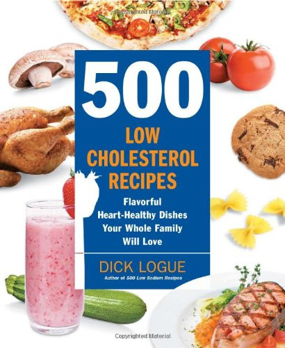 Healthy Low Cholesterol Recipes
 LOW FAT LOW SODIUM LOW CHOLESTEROL DIET LOW FAT LOW