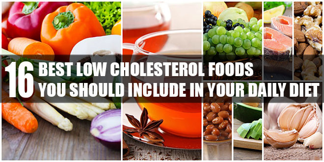 Healthy Low Cholesterol Recipes
 16 Best Low Cholesterol Foods You Should Include In Your