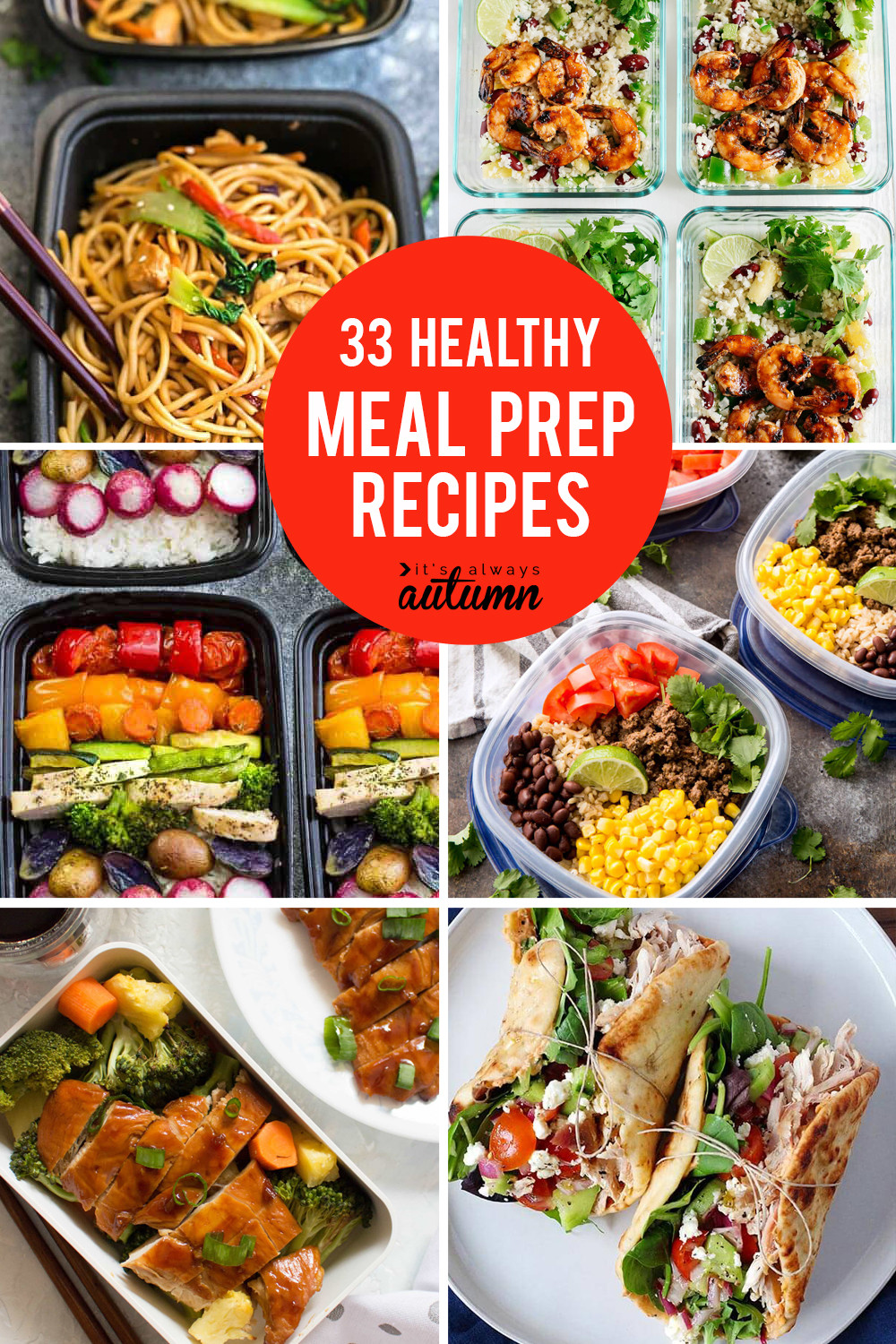 Healthy Meal Prep Dinners
 33 delicious meal prep recipes for healthy lunches that