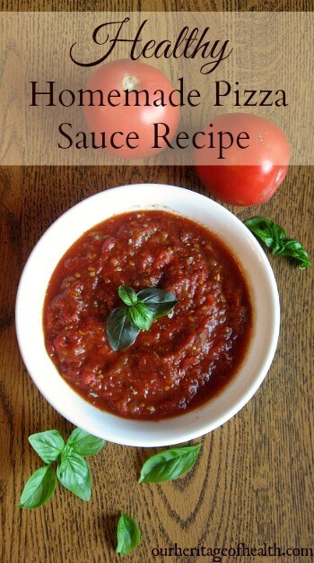 Healthy Pizza Sauce
 Healthy Homemade Pizza Sauce Recipe Our Heritage of Health