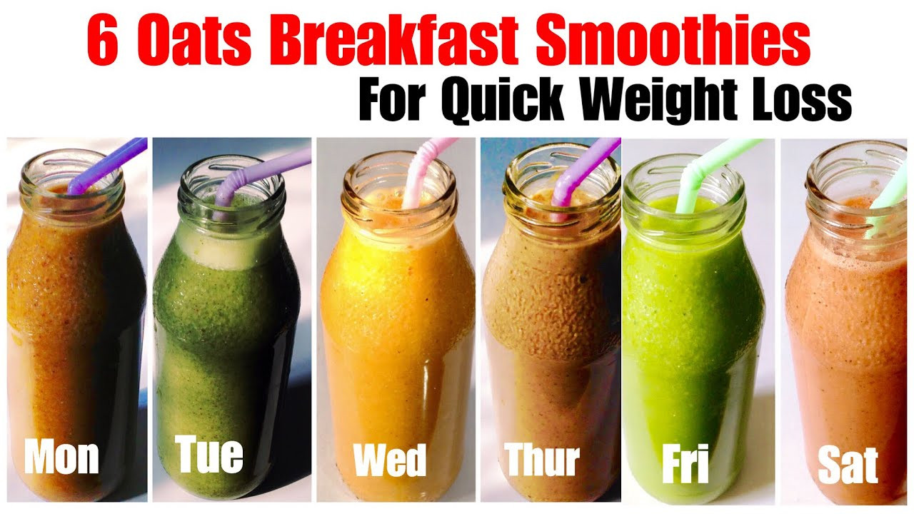 Healthy Shake Recipes For Weight Loss
 6 Healthy Oats Smoothie Recipe