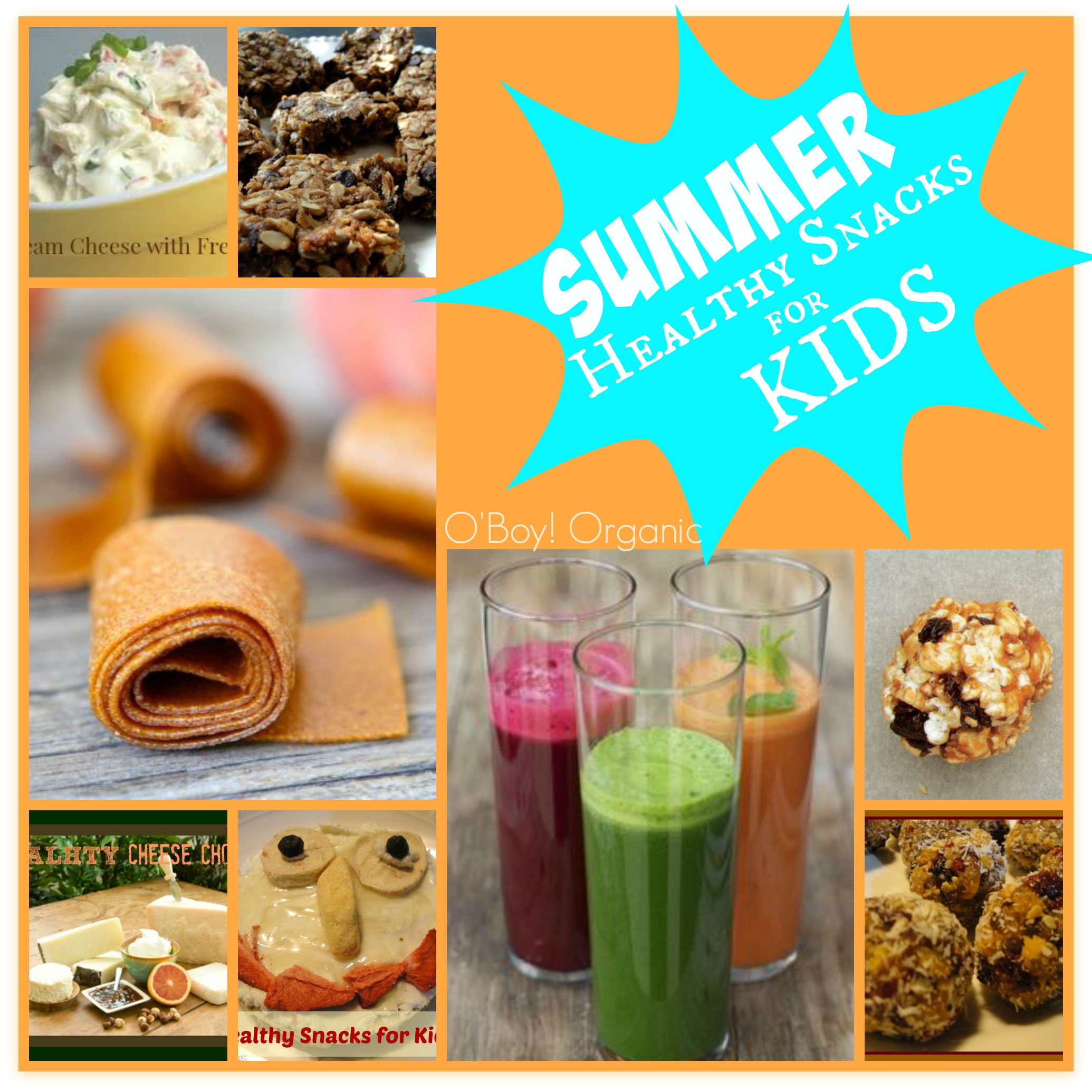 Healthy Summer Snacks
 Healthy Summer Snacks for Kids