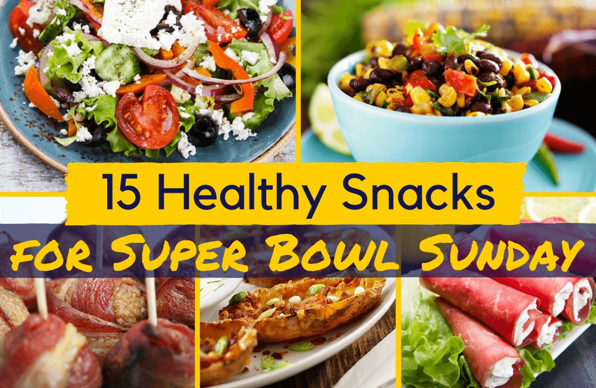 Healthy Superbowl Snacks
 15 Healthy Snacks for Super Bowl Sunday