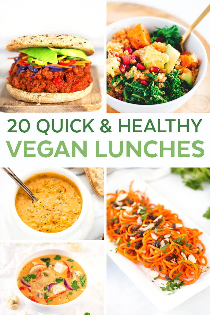 Healthy Vegan Lunches
 20 Easy Vegan Lunch Ideas