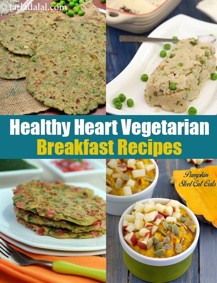 Heart Healthy Breakfast Recipes
 Must have Breakfast Recipes to have for a Healthy Heart
