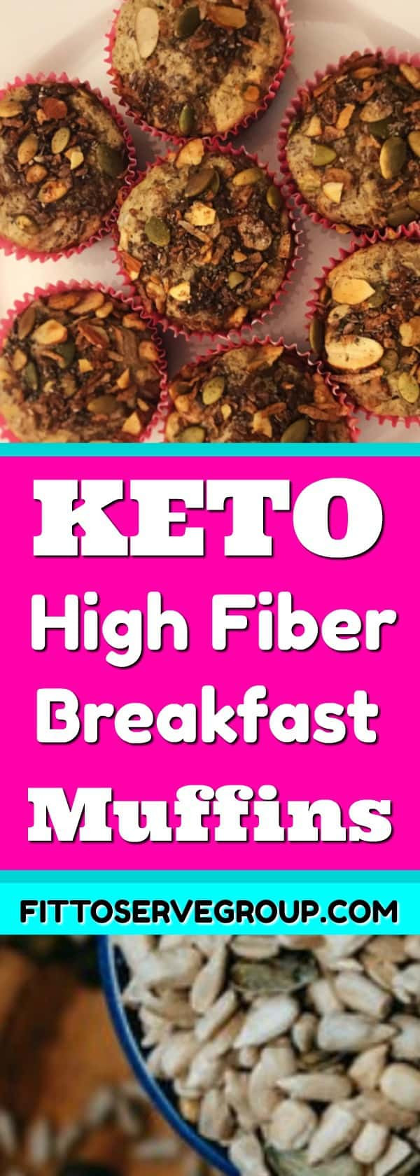 High Fiber Keto Recipes
 Keto High Fiber Breakfast Muffins · Fittoserve Group