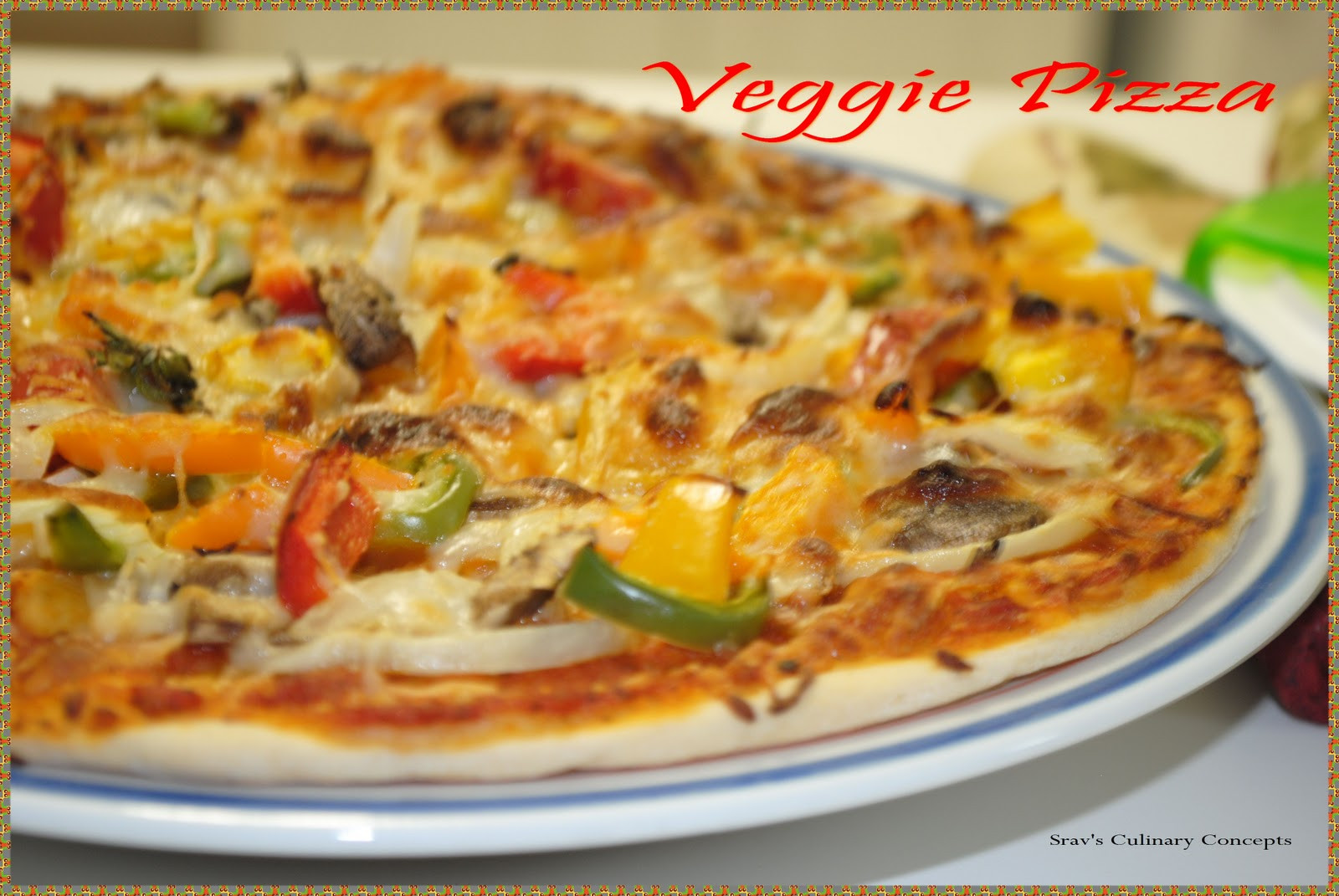 Homemade Veggie Pizza
 Srav s Culinary Concepts Homemade Veggie Pizza
