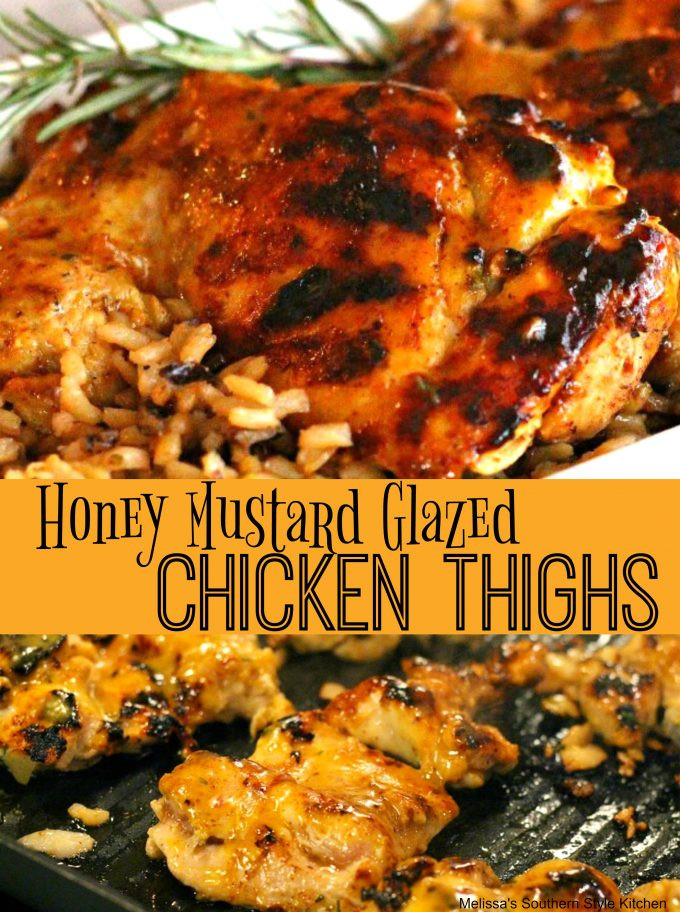 Honey Glazed Chicken Thighs
 Honey Mustard Glazed Chicken Thighs
