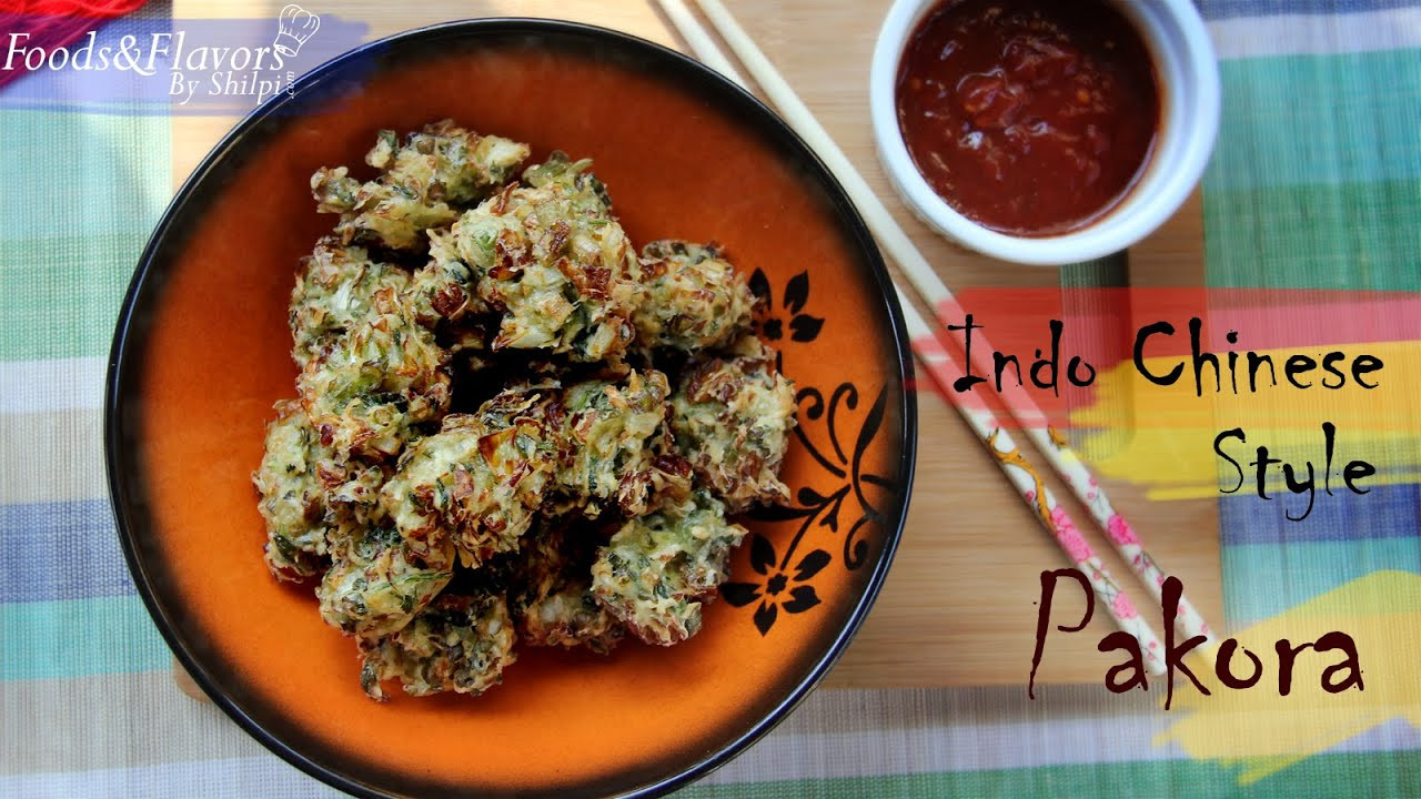 Indian Veg Appetizers
 Chinese Pakora Recipe Crispy Pakora Recipe