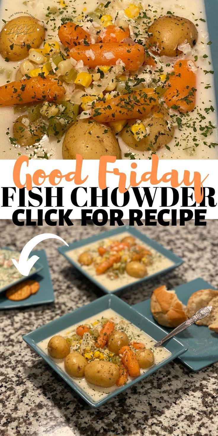 Instant Pot Fish Chowder
 Instant Pot Fish Chowder DINE DREAM DISCOVER