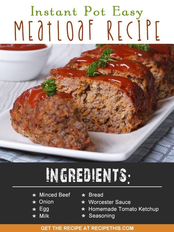 Instant Pot Meatloaf Recipes
 Instant Pot Easy Meatloaf Recipe