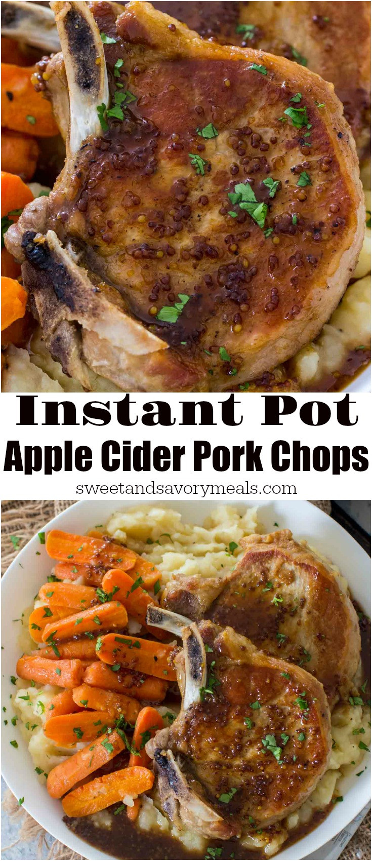Instant Pot Pork Chop Recipes
 Instant Pot Apple Cider Pork Chops Sweet and Savory Meals