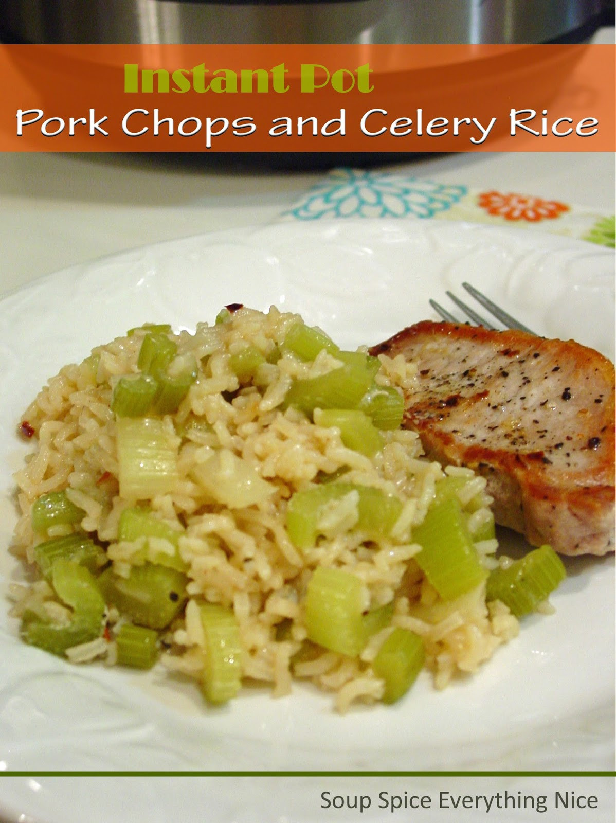 Instant Pot Pork Chops And Rice
 Soup Spice Everything Nice Instant Pot Pork Chops and