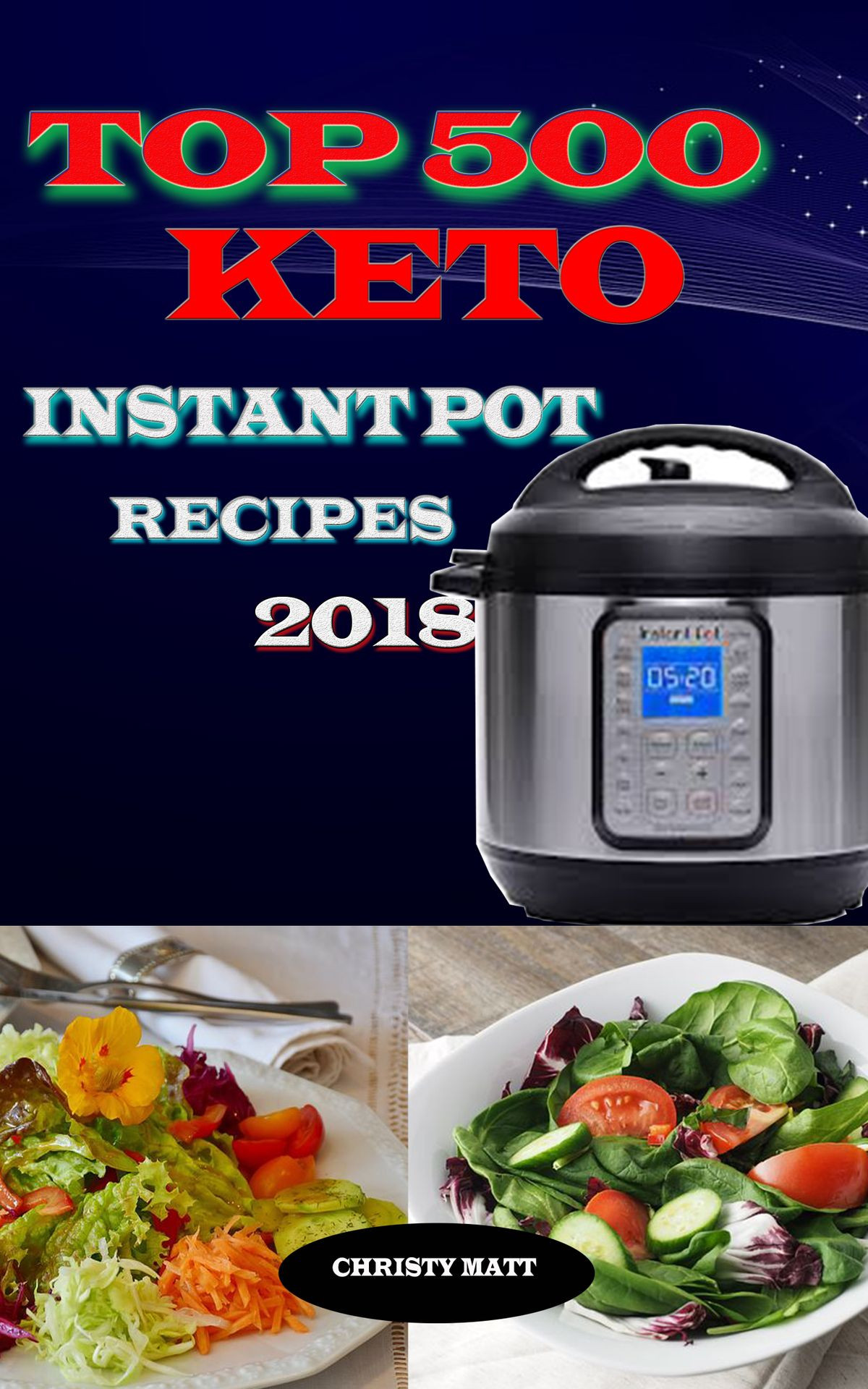 Instant Pot Top 500 Recipes
 Top 500 Keto Instant Pot recipes 2018 eBook Walmart