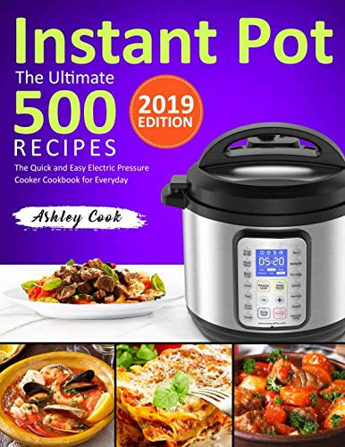 Instant Pot Top 500 Recipes
 The Ultimate 500 Instant Pot Recipes The Quick