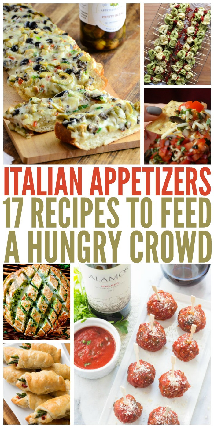 Italian Appetizer Recipes
 17 Italian Appetizers to Feed a Hungry Crowd