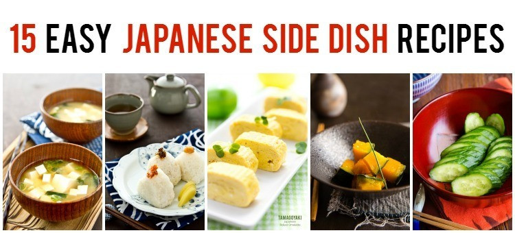 Japanese Main Dishes
 15 Easy Japanese Side Dish Recipes • Just e Cookbook