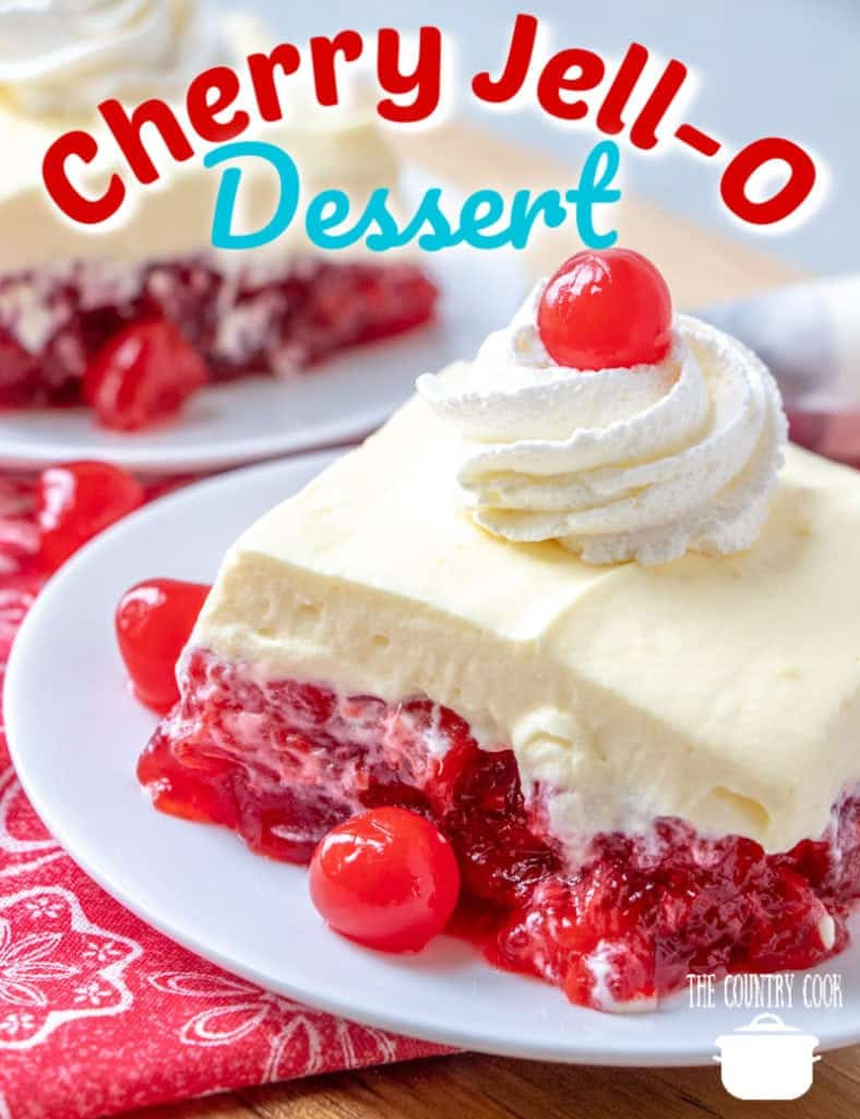 Jello Dessert Recipes
 NO BAKE CHERRY JELL O DESSERT