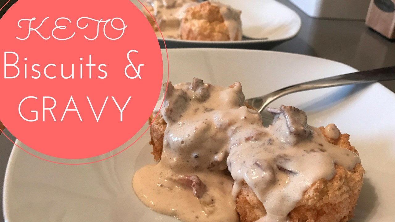 Keto Biscuits And Gravy
 Keto Biscuits and Gravy "Best I ve Ever Had" Keto
