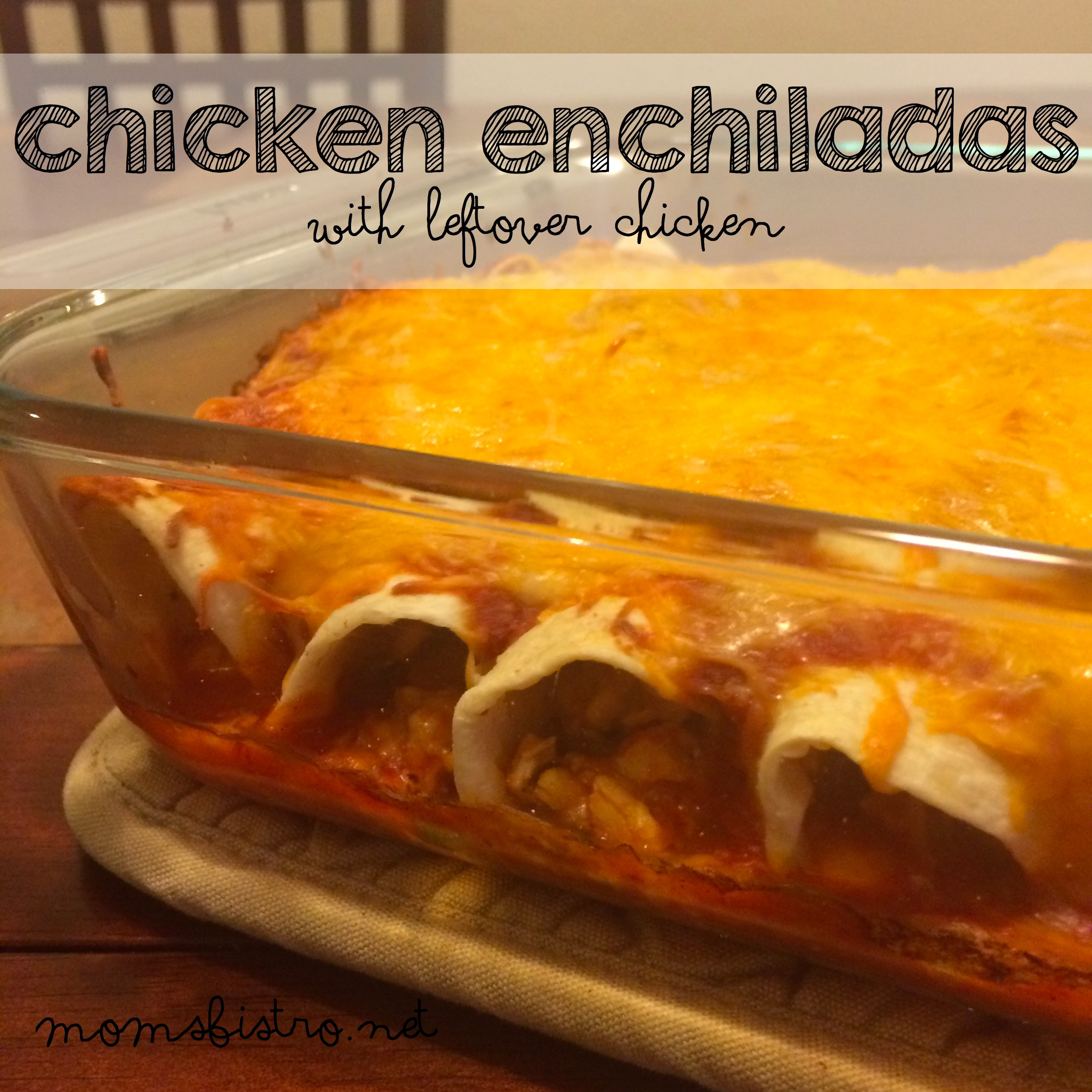 Kid Friendly Chicken Enchiladas
 Finally Printable Recipes Easy Chicken Enchiladas with