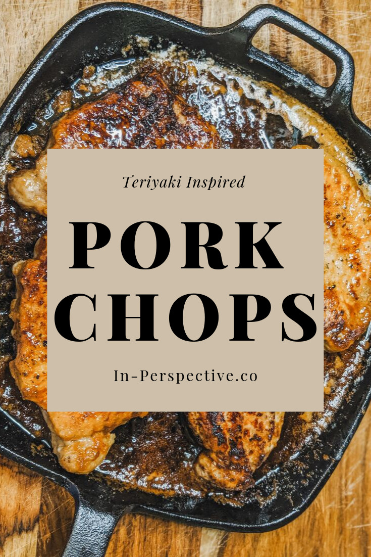 Kid Friendly Pork Chops
 Teriyaki Inspired Pork Chops