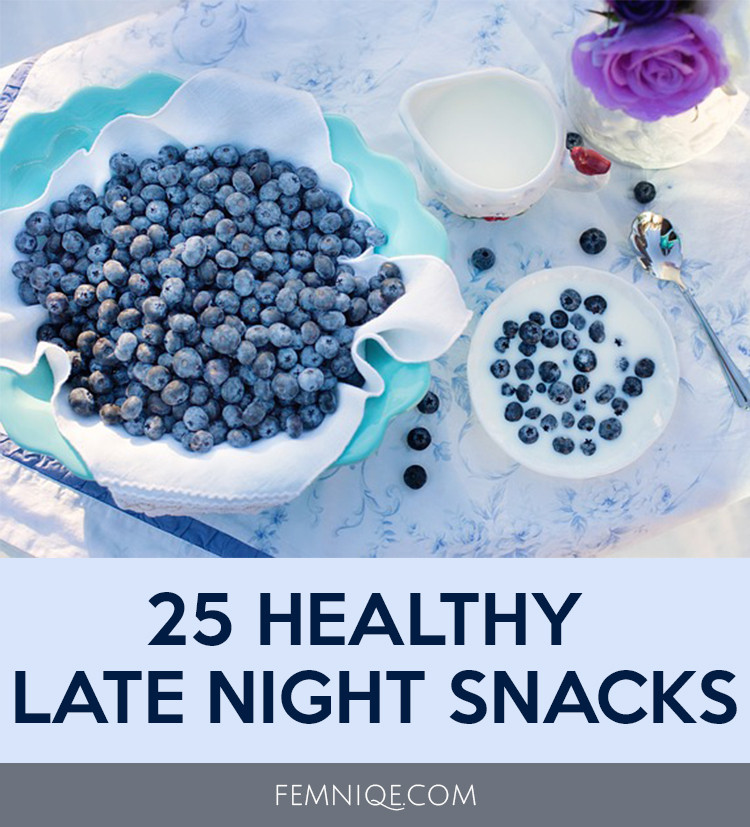 Late Night Healthy Snacks
 25 Mouth Watering Healthy Late Night Snacks Femniqe